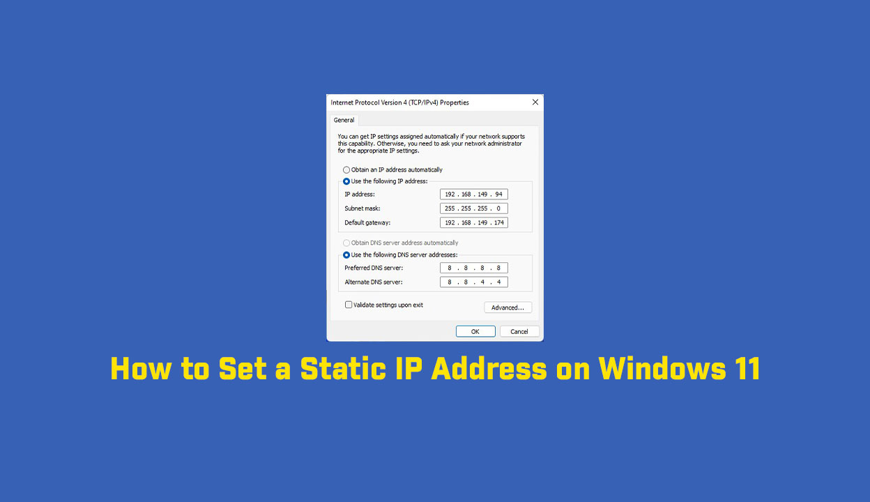 How to Set a Static IP Address on Windows 11