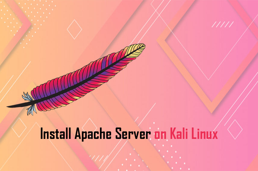 How To Install Apache on Kali Linux | Apache Web Server